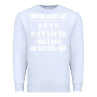 White funny sign language gift men women hand symbol interpreter t shirt Premium Sweatshirt - linhVisuals