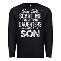 Black you can't scare me i have four daughters and a son funny dad t shirt Premium Sweatshirt - linhVisuals