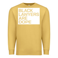 Antique Gold black lawyers are dope sweatshirt Premium Sweatshirt - linhVisuals