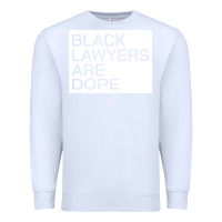 White black lawyers are dope sweatshirt Premium Sweatshirt - linhVisuals