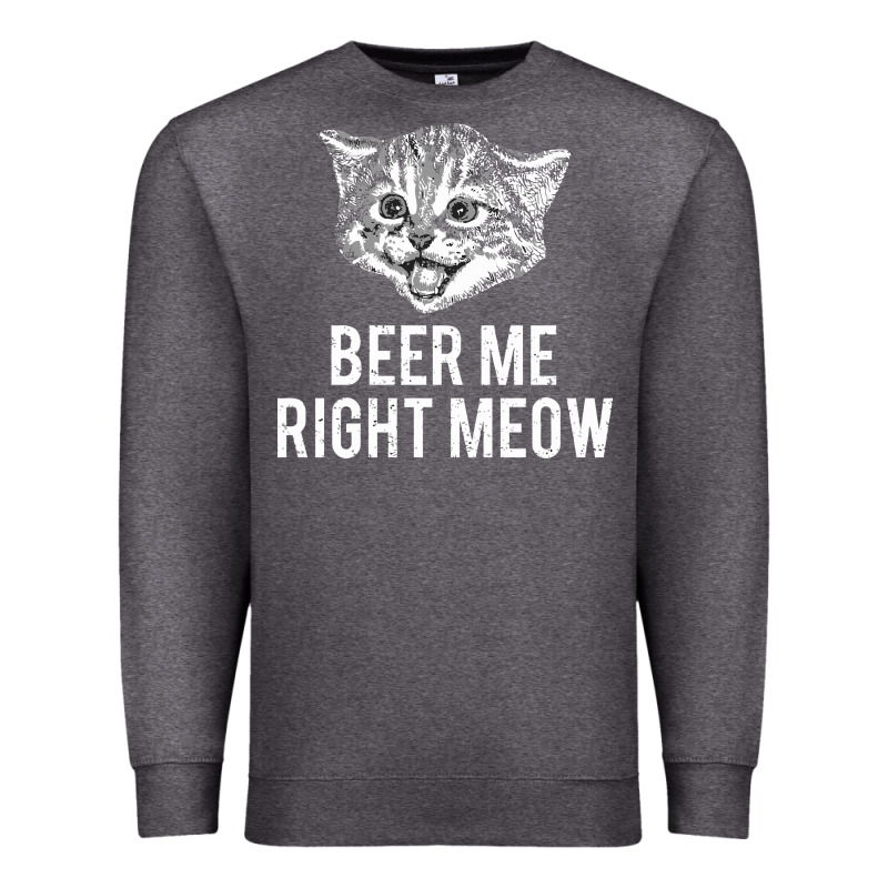Beer Me Right Meow Premium Sweatshirt by linhVisuals | Teevron