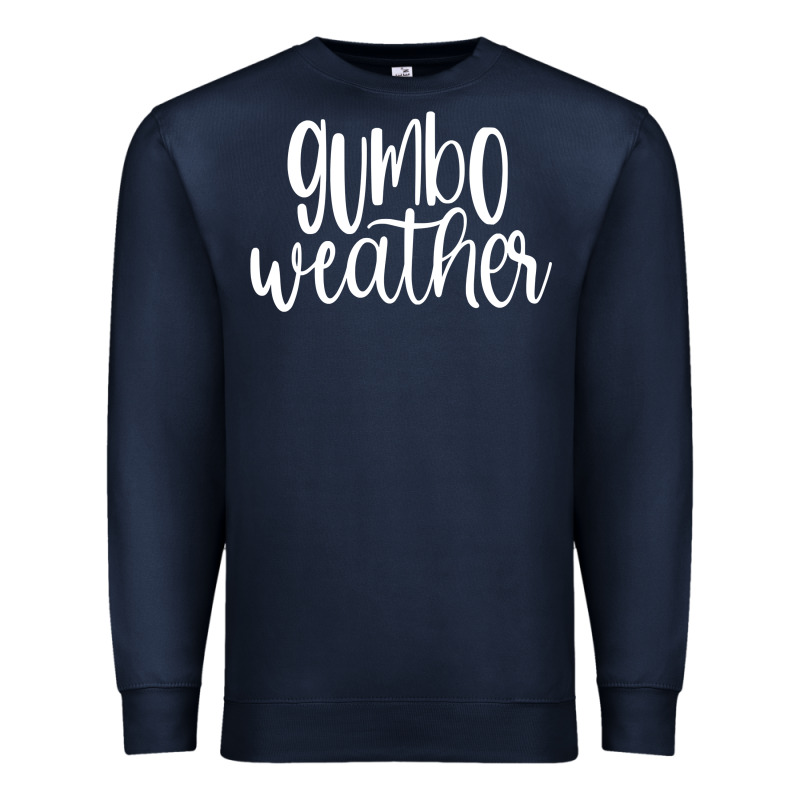 Gumbo Weather Season In Louisiana Acadiana Cajun Lifestyle Sweatshirt Premium Sweatshirt by linhVisuals | Teevron
