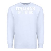 White italians do it better Premium Sweatshirt - linhVisuals