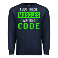 Navy funny programmer writing code muscles meme for computer geek Premium Sweatshirt - linhVisuals