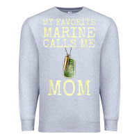 Heather Grey my favorite marine calls me mom Premium Sweatshirt - linhVisuals
