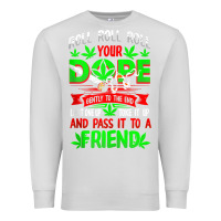 Dove Grey funny weed pot lover roll joint friend smoking marijuana tank top Premium Sweatshirt - linhVisuals