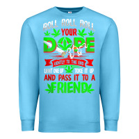 Ocean Blue funny weed pot lover roll joint friend smoking marijuana tank top Premium Sweatshirt - linhVisuals