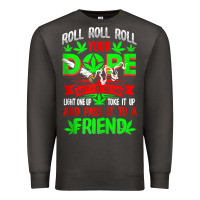 Smoke funny weed pot lover roll joint friend smoking marijuana tank top Premium Sweatshirt - linhVisuals