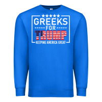 True Royal greeks for trump conservative gift trump 2020 re election t shirt Premium Sweatshirt - linhVisuals