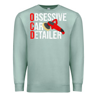 Seafoam funny obessive car detailer for car detailing t shirt Premium Sweatshirt - linhVisuals