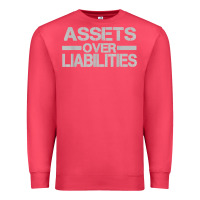 Cardinal assets over liabilities mens t shirt Premium Sweatshirt - linhVisuals