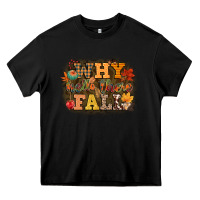Black why hello there fall Heavy Core Tee - CowGirlArtShop