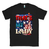 Black Thats my lady 4th of july Classic Tee - CowGirlArtShop