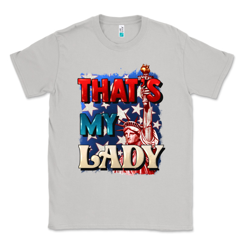 Thats My Lady 4th Of July Classic Tee by CowGirlArtShop | Teevron