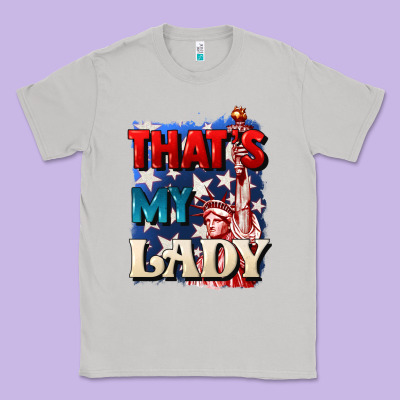 Thats My Lady 4th Of July Classic Tee Designed By Cowgirlartshop