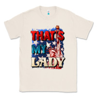 Natural Thats my lady 4th of july Classic Tee - CowGirlArtShop