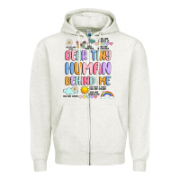 Oatmeal Heather dear tiny human behind me Zipper Hoodie - JahusDesignShop