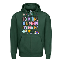 Sports Green dear tiny human behind me Zipper Hoodie - JahusDesignShop