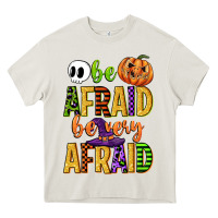 Cream be afraid be very afraid Heavy Core Tee - CowGirlArtShop