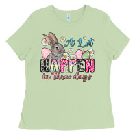 Matcha Easter Day A lot can happen in three days Ladies Tee - OliviaCreatesArt