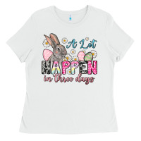 White Easter Day A lot can happen in three days Ladies Tee - OliviaCreatesArt