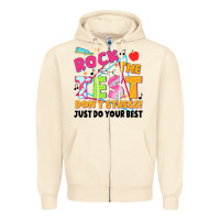 Sandshell rock the test don't stress! just do your best Zipper Hoodie - JahusDesignShop