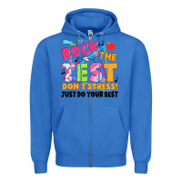 True Royal rock the test don't stress! just do your best Zipper Hoodie - JahusDesignShop