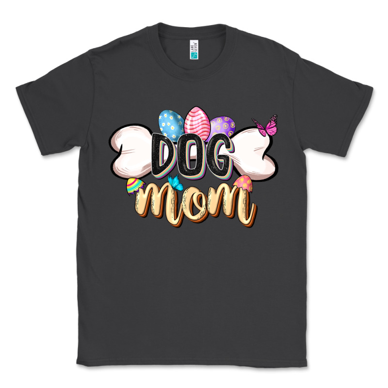 Easter Dog Mom Easter Day Classic Tee by CowGirlArtShop | Teevron