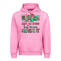 Fuchsia Pink nurses cant fix stupid but we can sedate it Urban Hoodie - RanaPortraitStore