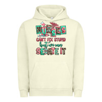 Pigment Pistachio nurses cant fix stupid but we can sedate it Urban Hoodie - RanaPortraitStore