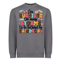 Storm i've survived too many storms Heavyweight Sweatshirt - JahusDesignShop