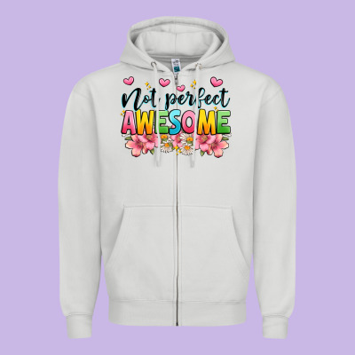Not Perfect Awesome Zipper Hoodie Designed By Jahusdesignshop