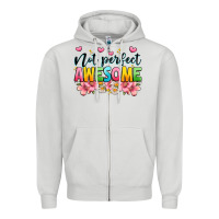 Dove Grey not perfect awesome Zipper Hoodie - JahusDesignShop