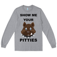 Heather Grey Show Me Your Pitties Long Sleeve Tee - Bettercallsaul