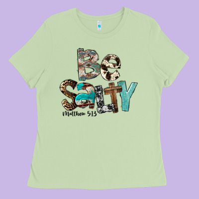 Be Salty Matthew 5:13 Ladies Tee Designed By Fadigitalartstudio