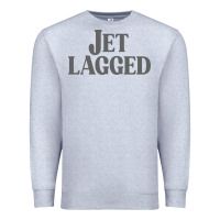 Jet Lagged Cute World Traveler & Funny Vacation Pullover Hoodie Premium Sweatshirt | Teevron