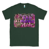 Sports Green Member of the bad Moms club Mother's Day Classic Tee - CowGirlArtShop