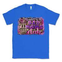 True Royal Member of the bad Moms club Mother's Day Classic Tee - CowGirlArtShop