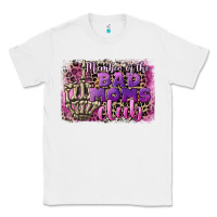 White Member of the bad Moms club Mother's Day Classic Tee - CowGirlArtShop