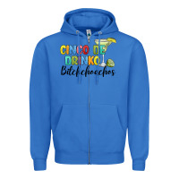 True Royal cinco de drinko bitchchoahos Zipper Hoodie - JahusDesignShop