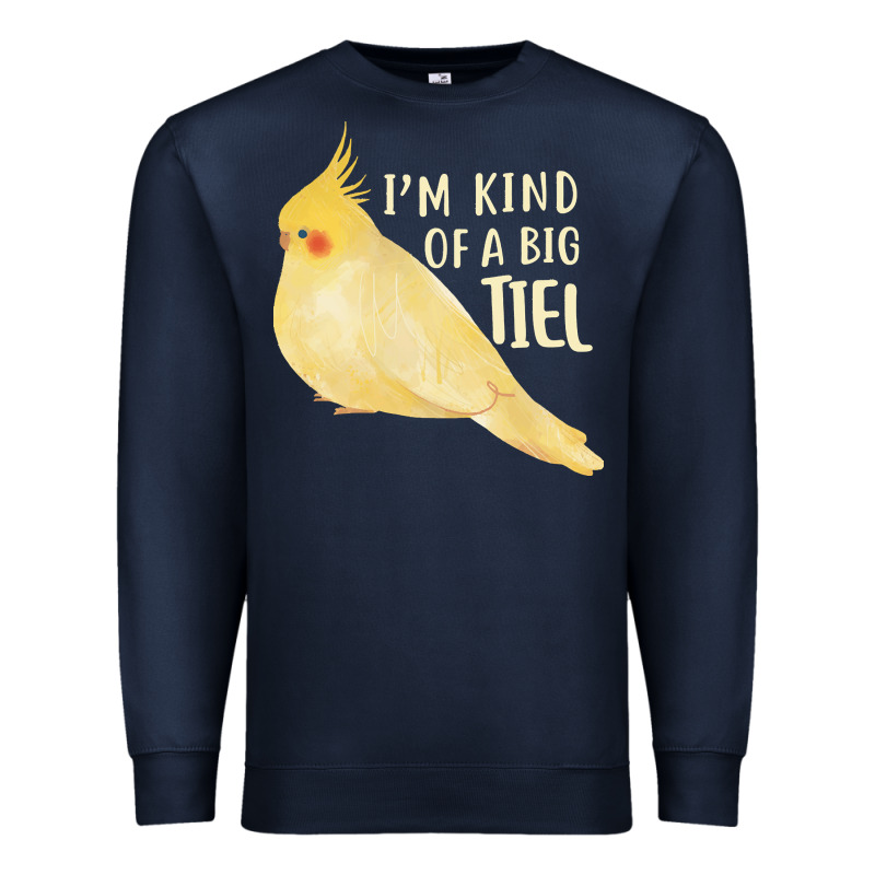 Cockatiel T  Shirt I’m Kind Of A Big Tiel T  Shirt Premium Sweatshirt by linhVisuals | Teevron