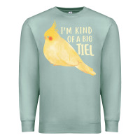Seafoam cockatiel t  shirt i’m kind of a big tiel t  shirt Premium Sweatshirt - linhVisuals