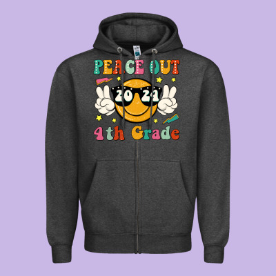 Peace Out 2024 4th Grade Zipper Hoodie Designed By Jahusdesignshop