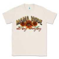 Natural Mama mode all day everyday Mother's Day Classic Tee - CowGirlArtShop