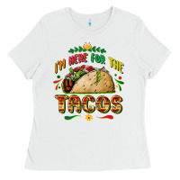White I'm here for the tacos Ladies Tee - FaDigitalArtStudio