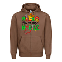 Chestnut nacho average nurse Zipper Hoodie - JahusDesignShop
