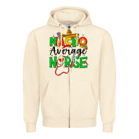 Sandshell nacho average nurse Zipper Hoodie - JahusDesignShop