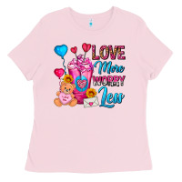 Bubblegum Pink Love More Worry Less Valentines Day Cold Drink Ladies Tee - FaDigitalArtStudio