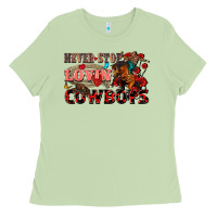 Never Stop Lovin Cowboys Ladies Tee | Teevron