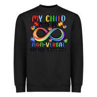 Black my child may be non verbal but this mama ain's Heavyweight Sweatshirt - JahusDesignShop